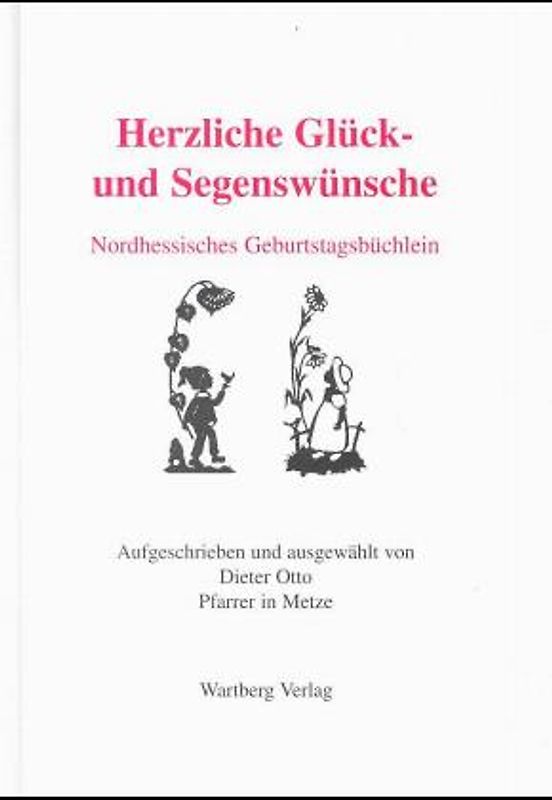 Herzliche Glück- und Segenswünsche