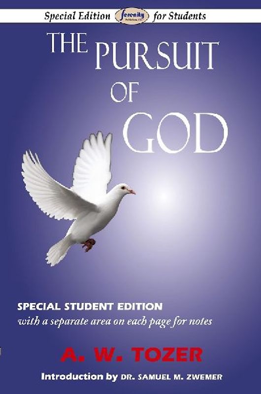 The Pursuit of God (Special Edition for Students)