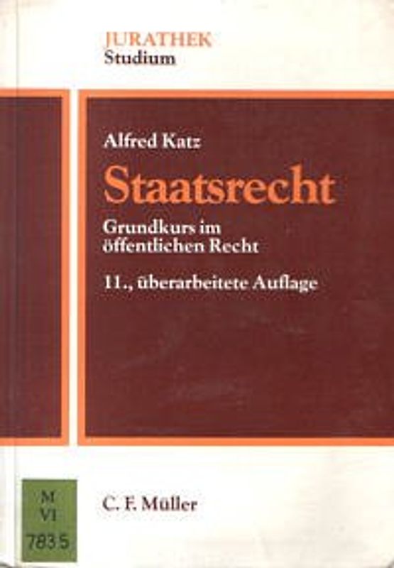 Staatsrecht. Grundkurs im öffentlichen Recht