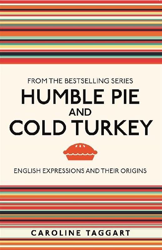 Humble Pie and Cold Turkey