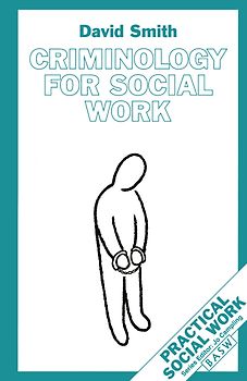 Criminology for Social Work