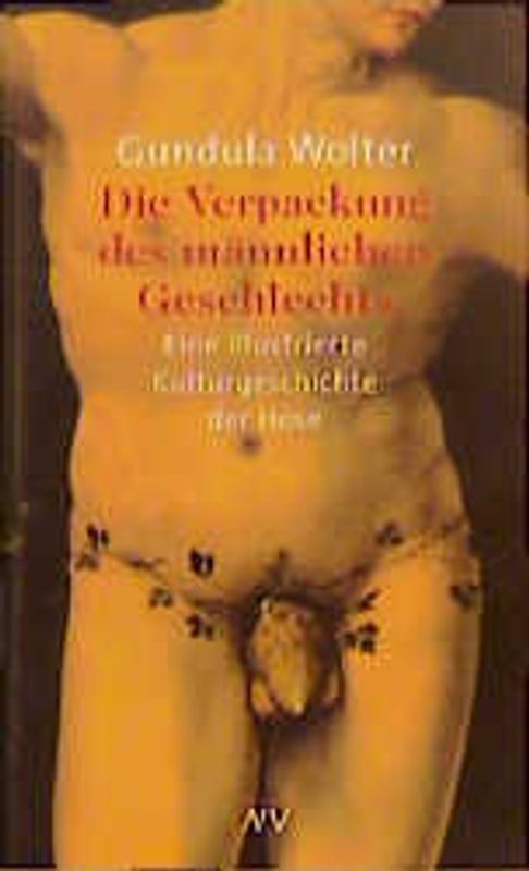 Die Verpackung des männlichen Geschlechts