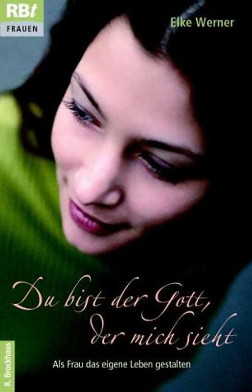 Du bist der Gott, der mich sieht