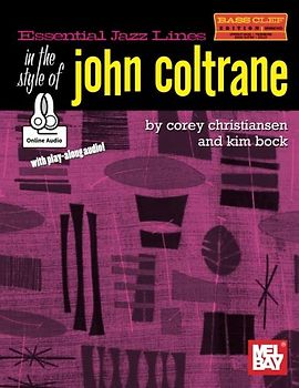 Essential Jazz Lines: Bass Clef in the Style of John Coltrane