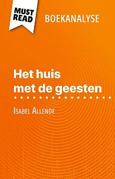 Het huis met de geesten van Isabel Allende (Boekanalyse)