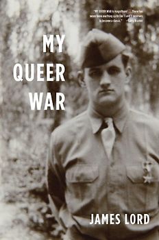 My Queer War - Lord, James