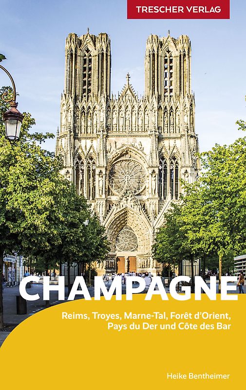 TRESCHER Reiseführer Champagne