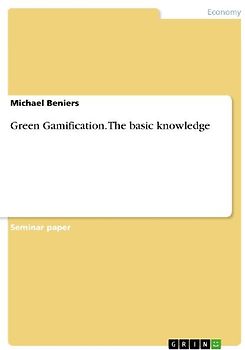 Green Gamification. The basic knowledge