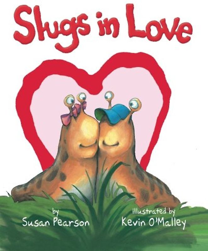 Slugs in Love