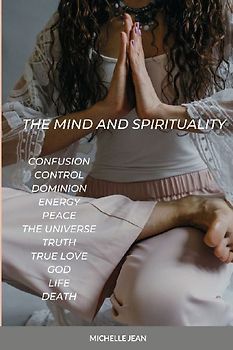 THE MIND AND SPIRITUALITY
