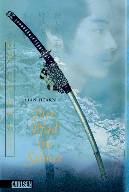 Der Clan der Otori 2: Der Pfad im Schnee