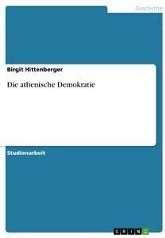 Die athenische Demokratie