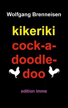 kikeriki cock-a-doodle-doo