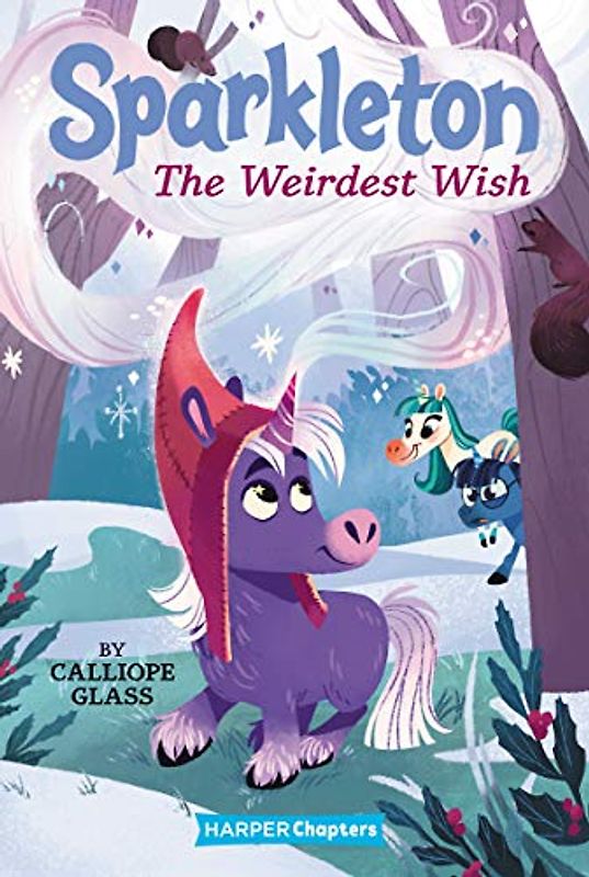Sparkleton #4: The Weirdest Wish (HarperChapters, Band 4)