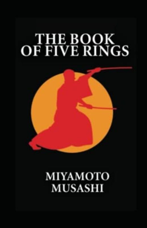 A Book of Five Rings : New Illustrated Edition