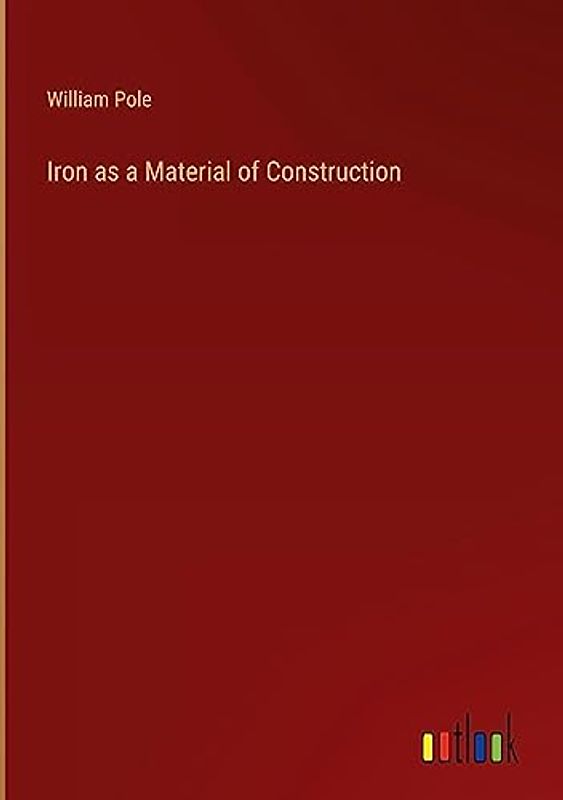 Iron as a Material of Construction