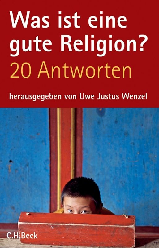 Was ist eine gute Religion?