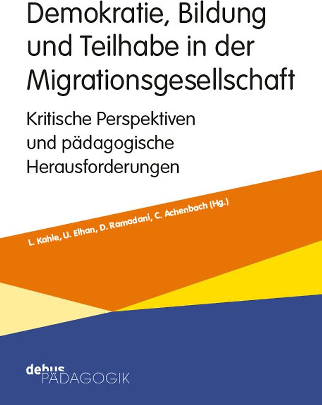 Demokratie, Bildung und Teilhabe in der Migrationsgesellschaft