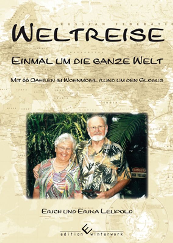 Weltreise - Einmal um die ganze Welt