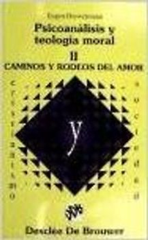 Caminos y rodeos del amor