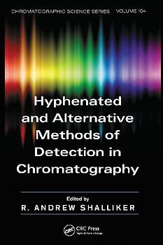 Hyphenated and Alternative Methods of Detection in Chromatography