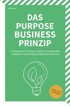 Das Purpose Business Prinzip