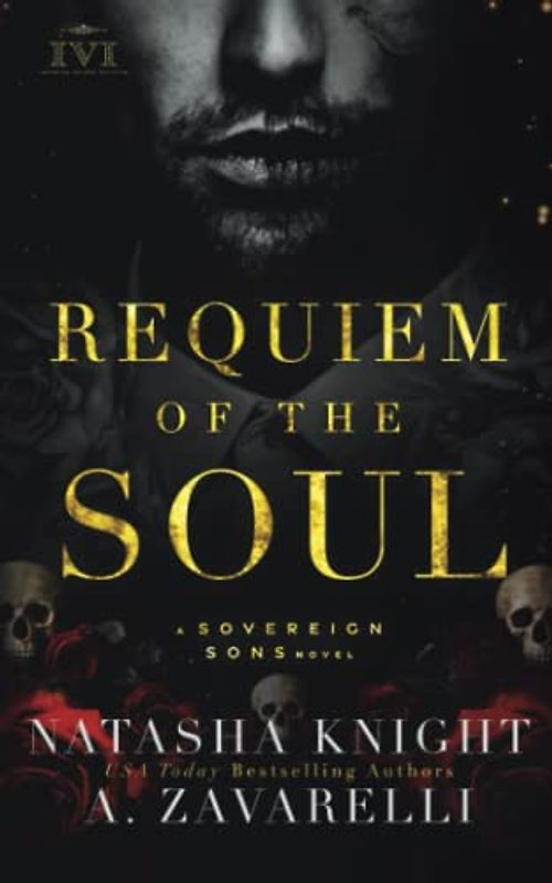 Requiem of the Soul: A Sovereign Sons Novel (The Society Trilogy, Band 1)