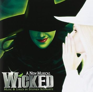 Broadways Original Cast - Wicked (Broadways Musical)