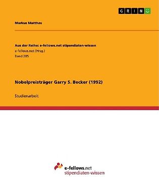 Nobelpreisträger Garry S. Becker (1992)