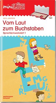 miniLÜK-Übungshefte / miniLÜK. Vorschule / Vorschule/1. Klasse - Deutsch: Vom Laut zum Buchstaben