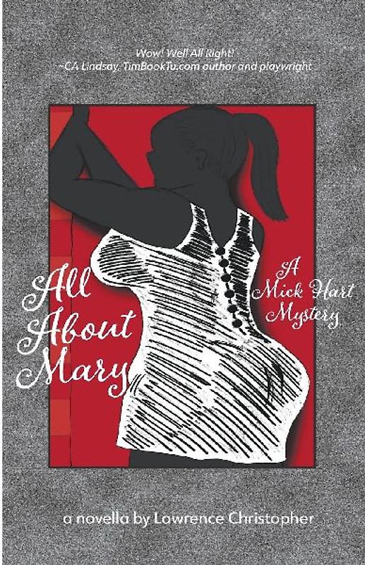 All About Mary a Mick Hart Mystery