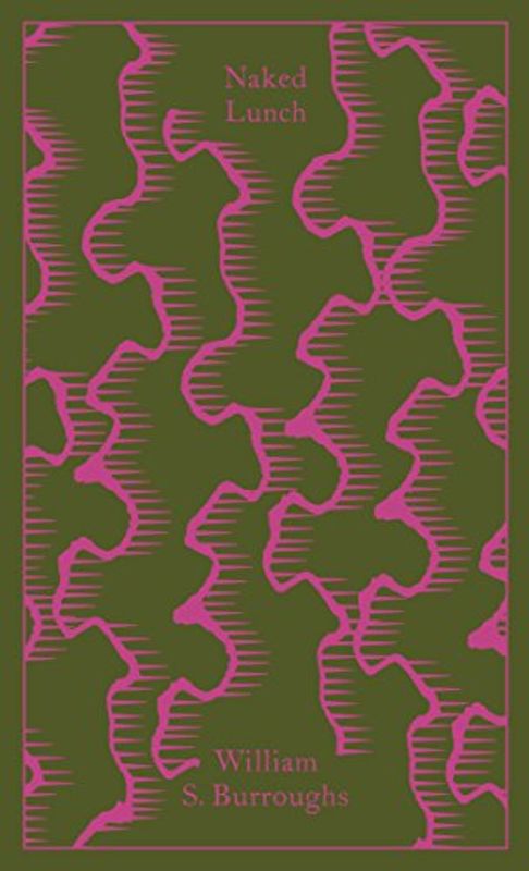 Naked Lunch: The Restored Text (Penguin Clothbound Classics)