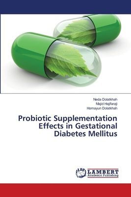 Probiotic Supplementation Effects in Gestational Diabetes Mellitus