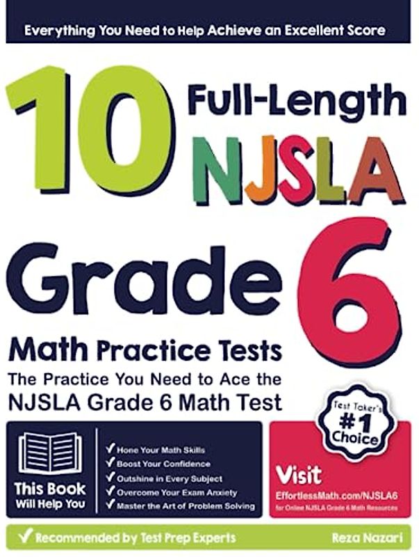 10 Full-Length NJSLA Grade 6 Math Practice Tests: The Practice You Need to Ace the NJSLA Grade 6 Math Test