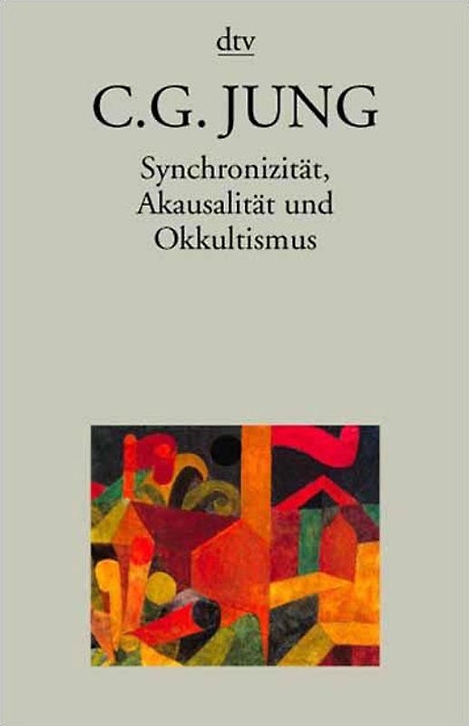 Taschenbuchausgabe in 11 Bänden / Synchronizität, Akausalität und Okkultismus