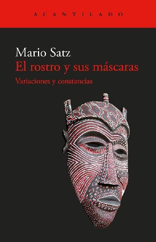 El Rostro Y Sus Mascaras