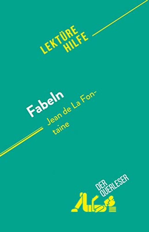 Fabeln: von Jean de La Fontaine