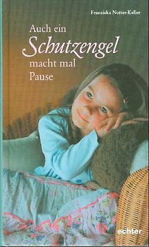 Auch ein Schutzengel macht mal Pause