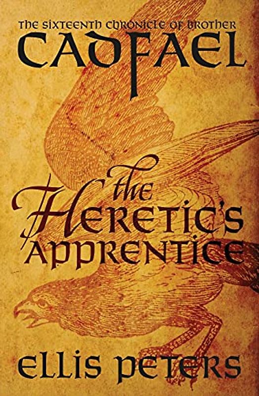 The Heretic's Apprentice (Chronicles of Brother Cadfael, 16, Band 16)