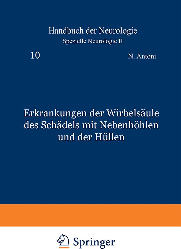 Erkrankungen der Wirbelsäule des Schädels mit Nebenhöhlen und der Hüllen