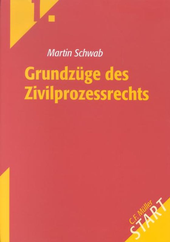 Grundzüge des Zivilprozessrechts