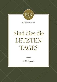 Sind dies die letzten Tage?