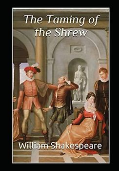 The Taming of the Shrew