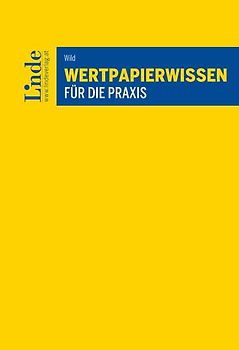 Wertpapierwissen für die Praxis