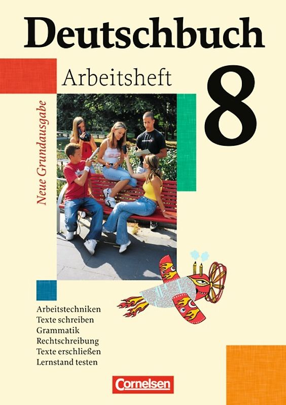 Deutschbuch - Sprach- und Lesebuch - Grundausgabe 2006 - 8. Schuljahr