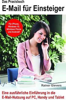 Das Praxisbuch E-Mail für Einsteiger