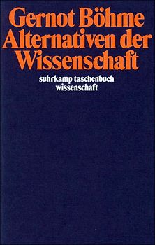 Alternativen der Wissenschaft