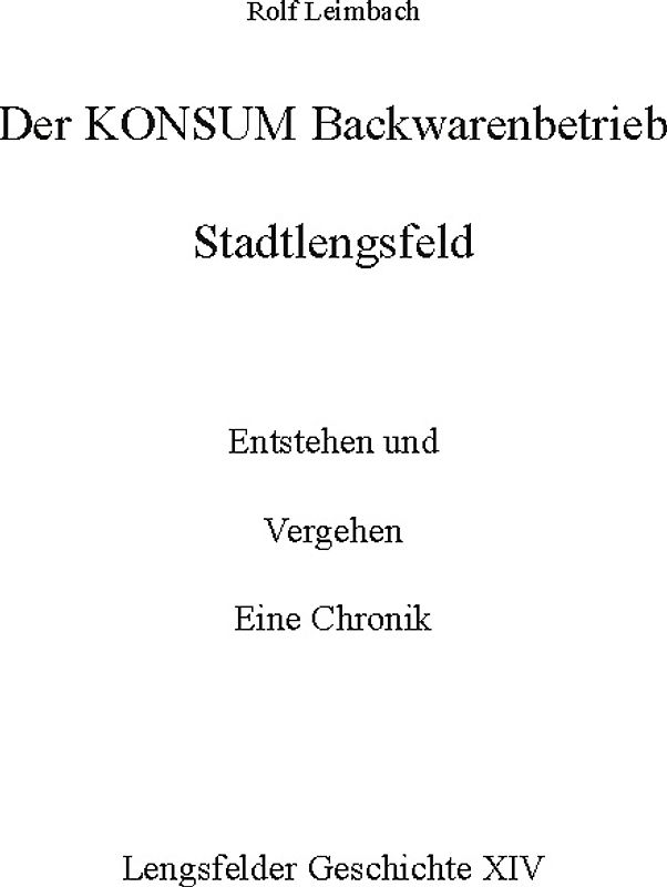 Der Konsum Backwarenbetrieb Stadtlengsfeld