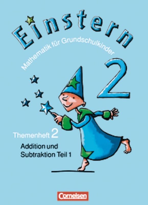 Einstern - Bisherige Ausgabe / Band 2 - Addition und Subtraktion - Teil 1