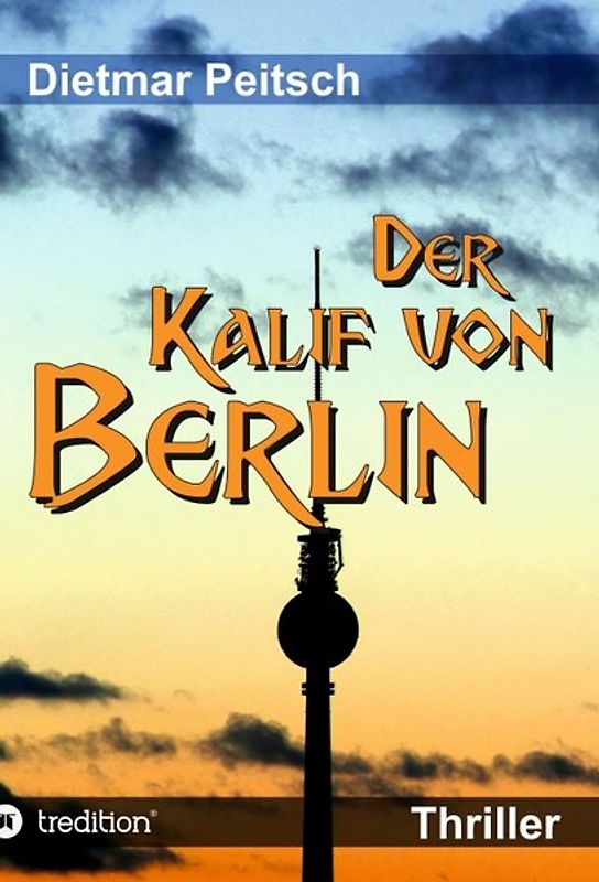 Der Kalif von Berlin